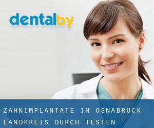 Zahnimplantate in Osnabrück Landkreis durch testen besiedelten gebiet - Seite 1