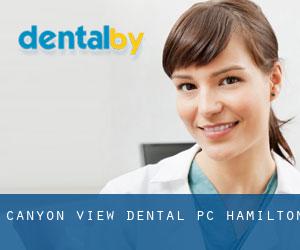 Canyon View Dental PC (Hamilton)