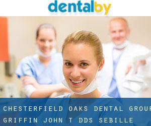 Chesterfield Oaks Dental Group: Griffin John T DDS (Sebille Manor)