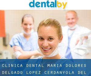 Clínica Dental María Dolores Delgado López (Cerdanyola del Vallès)