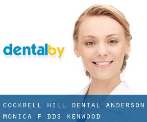 Cockrell Hill Dental: Anderson Monica F DDS (Kenwood)