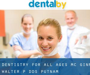 Dentistry For All Ages: Mc Ginn Walter P DDS (Putnam)