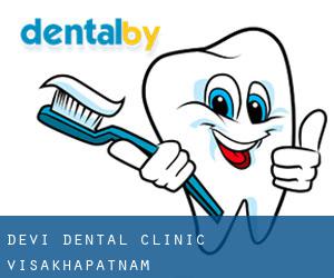 Devi Dental Clinic (Visakhapatnam)