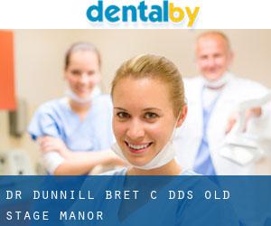 Dr Dunnill Bret C DDS (Old Stage Manor)