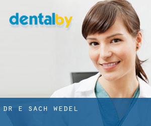Dr. E. Sach (Wedel)