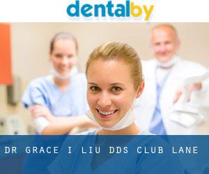 Dr. Grace I. Liu, DDS (Club Lane)