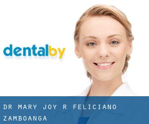 Dr. Mary Joy R. Feliciano (Zamboanga)