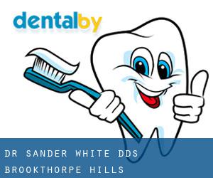 Dr. Sander White, D.D.S. (Brookthorpe Hills)