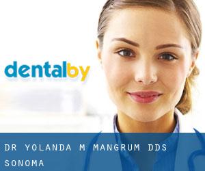Dr. Yolanda M. Mangrum, DDS (Sonoma)