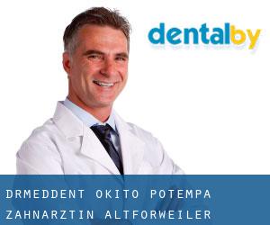 Dr.med.dent. Okito-Potempa Zahnärztin (Altforweiler)