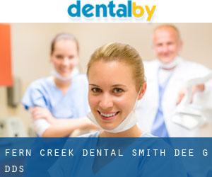 Fern Creek Dental: Smith Dee G DDS