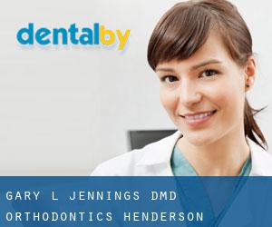Gary L. Jennings, D.M.D., Orthodontics (Henderson)
