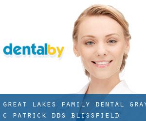 Great Lakes Family Dental: Gray C Patrick DDS (Blissfield)