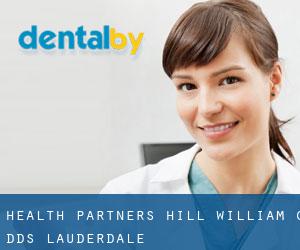 Health Partners: Hill William C DDS (Lauderdale)