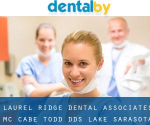 Laurel Ridge Dental Associates: Mc Cabe Todd DDS (Lake Sarasota)