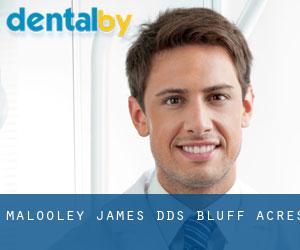 Malooley James DDS (Bluff Acres)