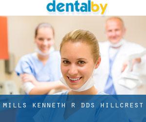Mills Kenneth R DDS (Hillcrest)