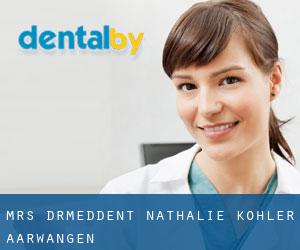 Mrs. Dr.med.dent. Nathalie Kohler (Aarwangen)