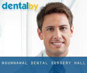 Ngunnawal Dental Surgery (Hall)