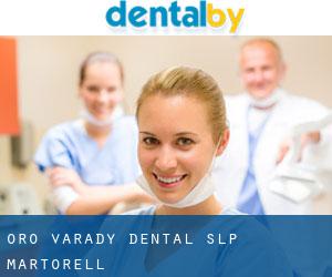 Oro Varady Dental SLP (Martorell)
