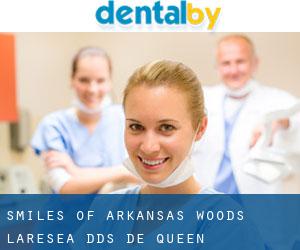 Smiles of Arkansas: Woods Laresea DDS (De Queen)