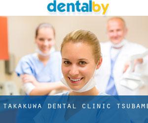 Takakuwa Dental Clinic (Tsubame)