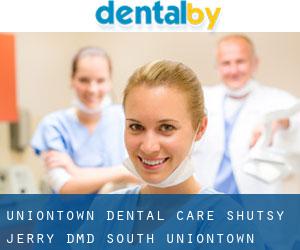 Uniontown Dental Care: Shutsy Jerry DMD (South Uniontown)
