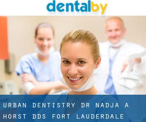 URBAN DENTISTRY, Dr. Nadja A. Horst, DDS (Fort Lauderdale)