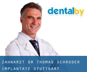 Zahnarzt Dr. Thomas Schröder Implantate Stuttgart