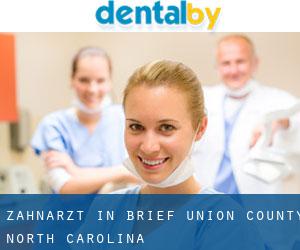 zahnarzt in Brief (Union County, North Carolina)