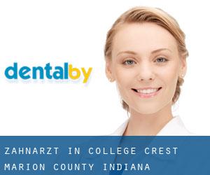zahnarzt in College Crest (Marion County, Indiana)