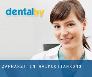 zahnarzt in Haikuotiankong zahnarzt in Haikuotiankong
