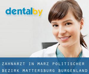 zahnarzt in Marz (Politischer Bezirk Mattersburg, Burgenland)