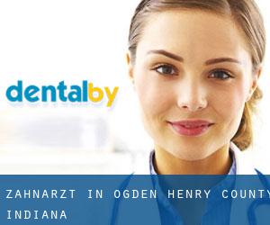 zahnarzt in Ogden (Henry County, Indiana)