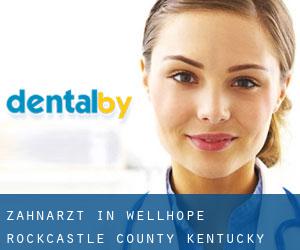 zahnarzt in Wellhope (Rockcastle County, Kentucky)
