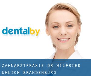 Zahnarztpraxis Dr. Wilfried Uhlich (Brandenburg)