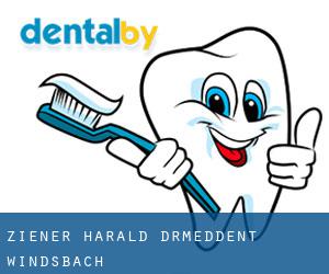 Ziener Harald Dr.med.dent. (Windsbach)